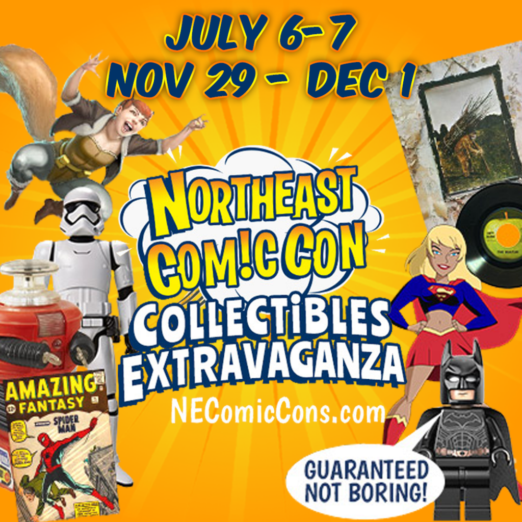 NorthEast Comic Con & Collectibles Extravaganza 2019