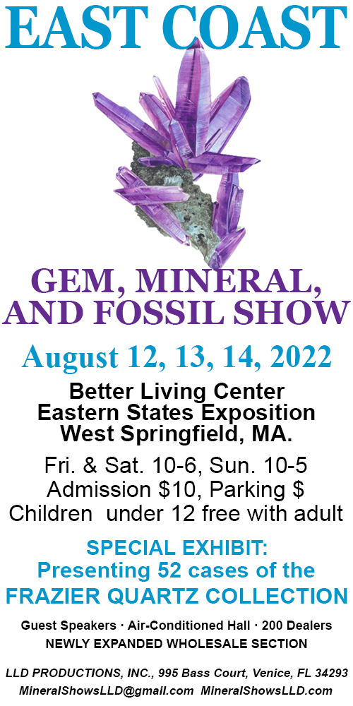 East Coast Gem and Mineral Show - August 12-14, 2022