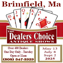 Dealers Choice 2025 - Brimfield Antique Flea Market